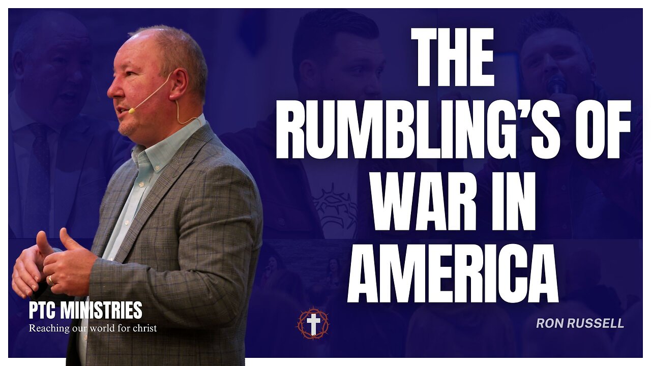 "The Rumbling's of War in America" | Pastor Ron Russell