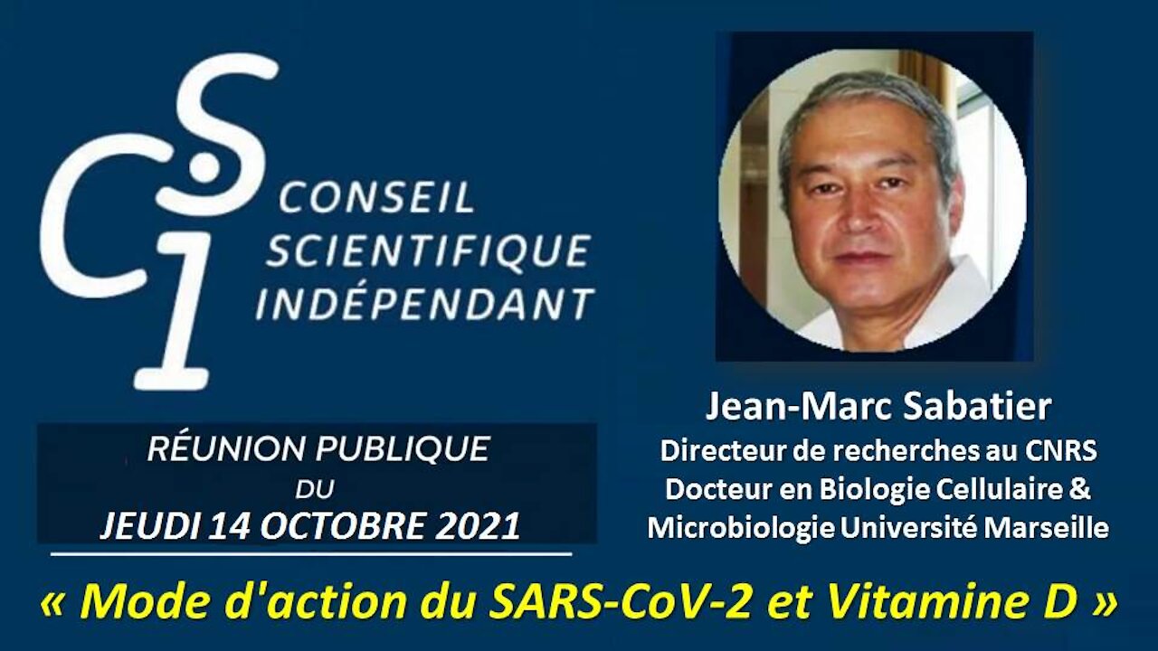 CSI n°27 - Dr Jean-Marc Sabatier - Mode d'action du SARS-CoV-2 et Vitamine D