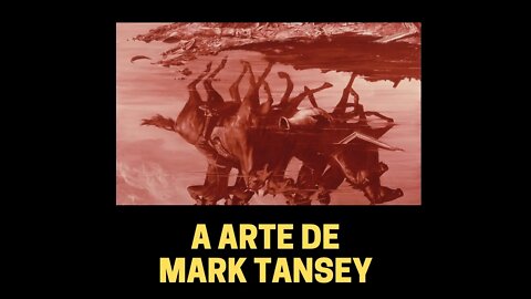A ARTE DE MARK TANSEY (VERSÃO INTEGRAL)