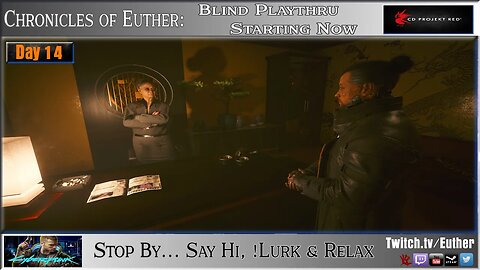 Day 14: Cyberpunk 2077 Blind Playthru - Act 2 - Missions, Side Quests, GIGS and NCPD Scanners