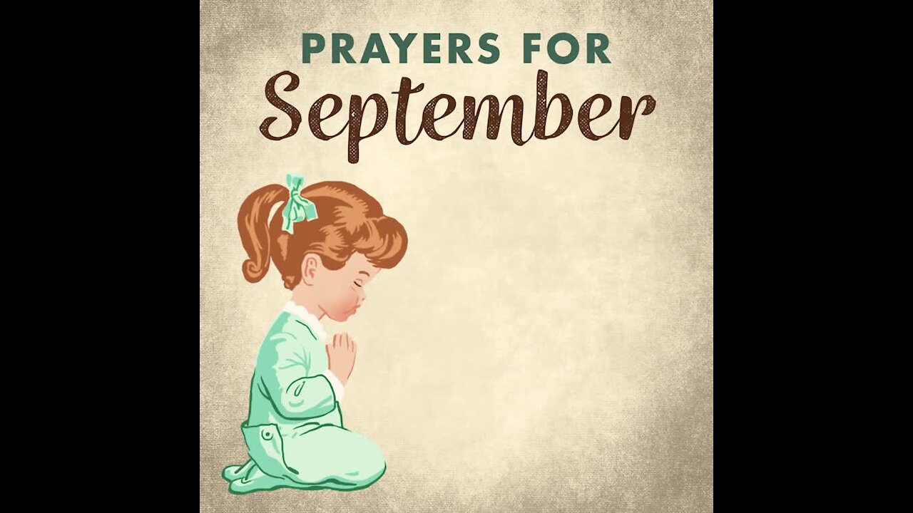 Prayers for September [GMG Originals]