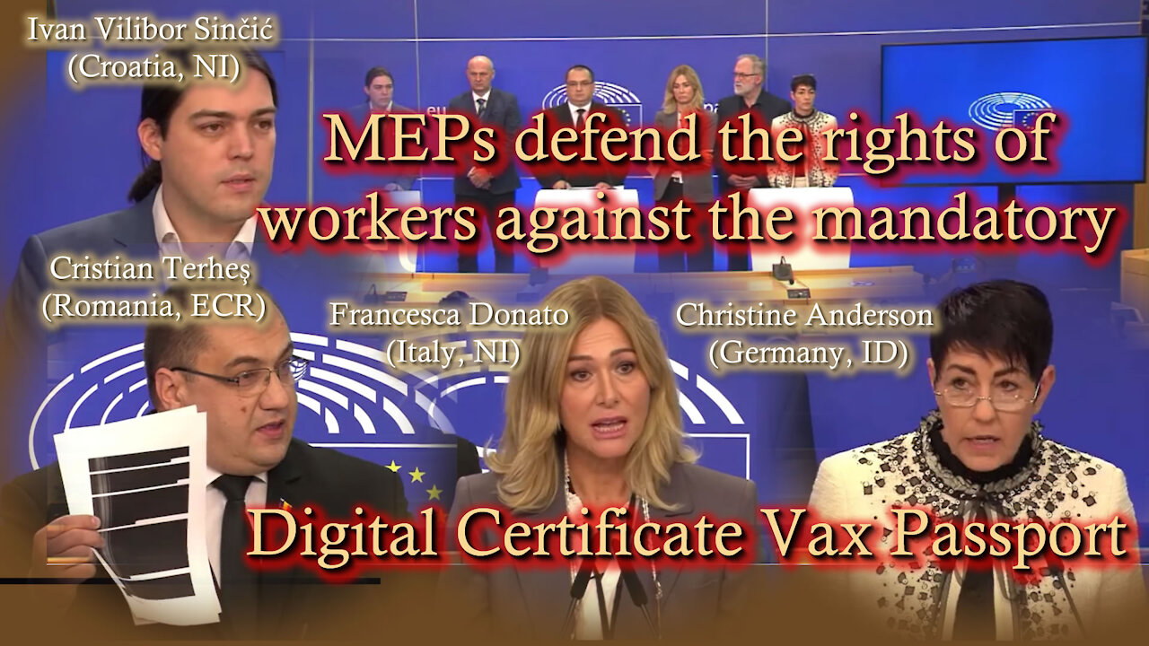 2021 OCT 28 MEPs defend the rights of workers against the mandatory Digital Certificate Vax Passport