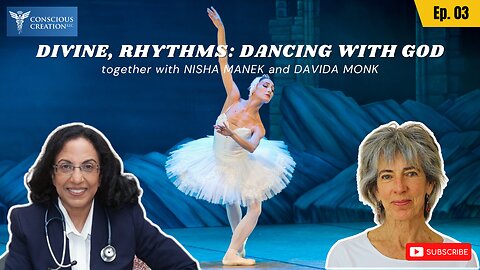 Nisha Manek with Davida Monk (Contemporary Dancer Prof.) Divine Rhythms: Dancing With God Episode 4