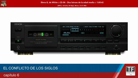 audio libro - el conflicto de los siglos - capitulo 6