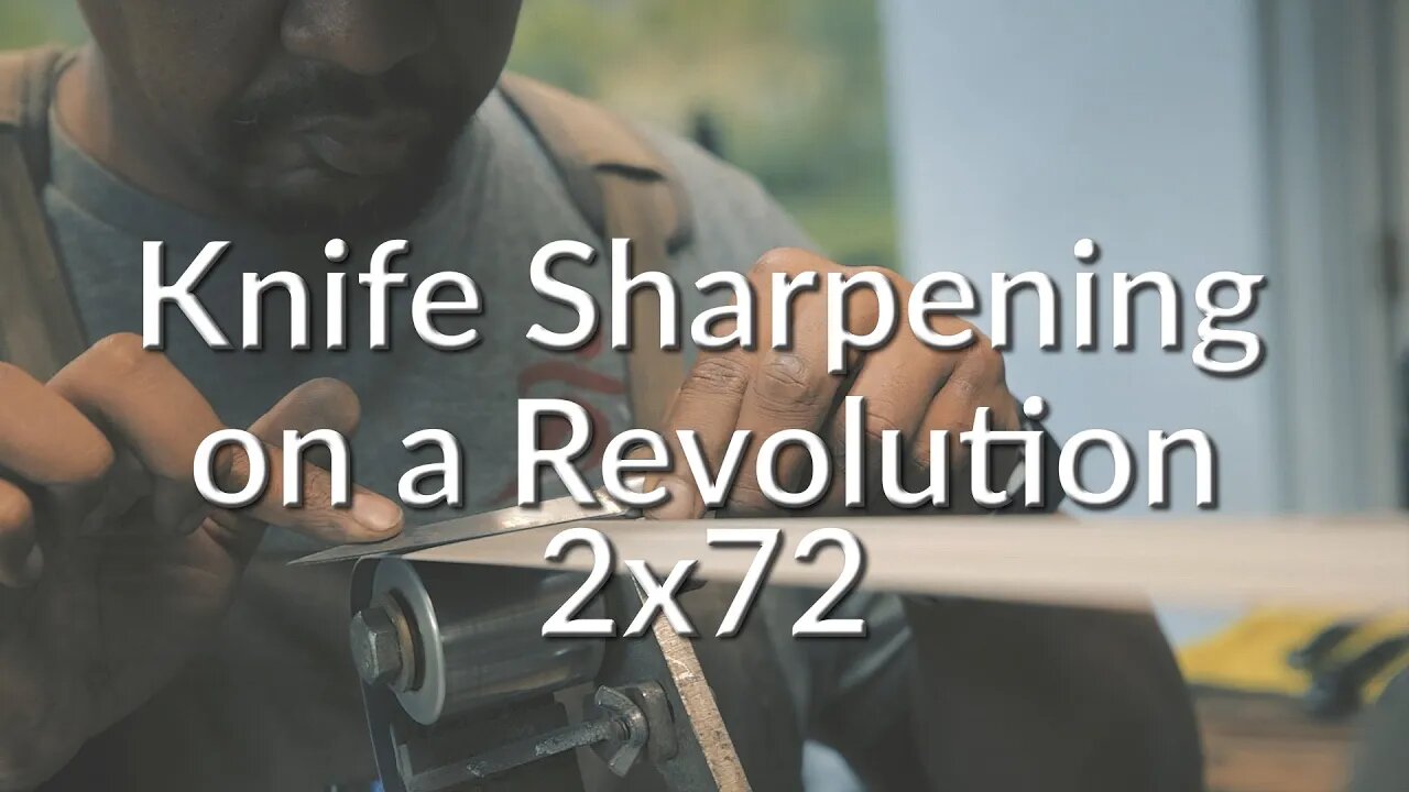 Knife Sharpening on #Revolution2x72 plus some (too much) commentary.