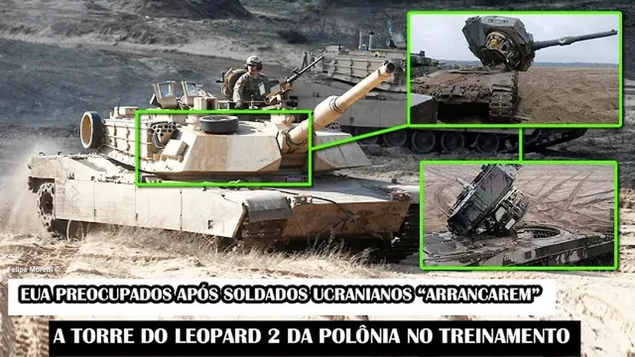 EUA Preocupados Após Soldados Ucranianos “Arrancarem” A Torre Do Leopard 2 Da Polônia No Treinamento