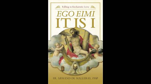 It is I: A conversation with Father de Malleray on the Most Blessed Sacrament