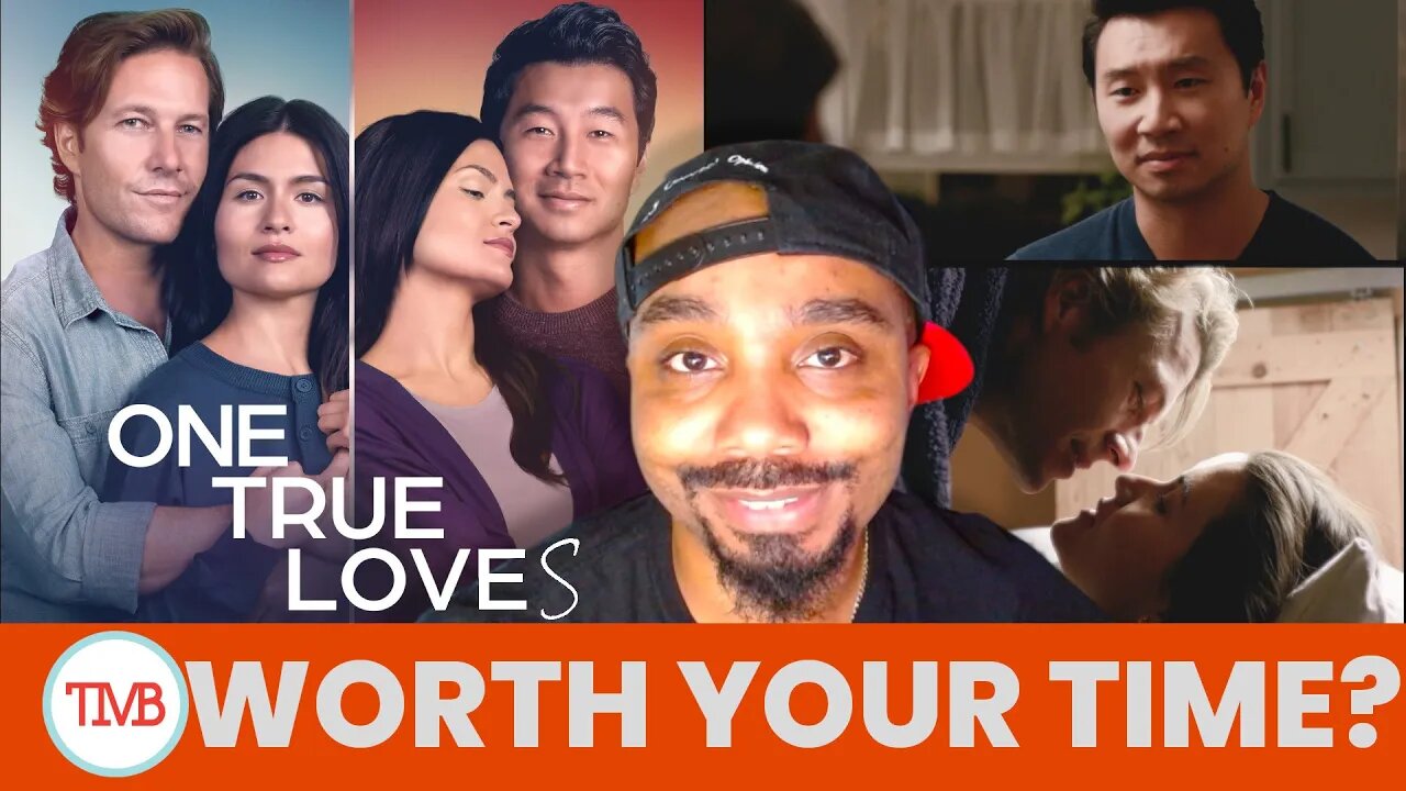 One True Loves Movie Review: Is It Worth Your Time?
