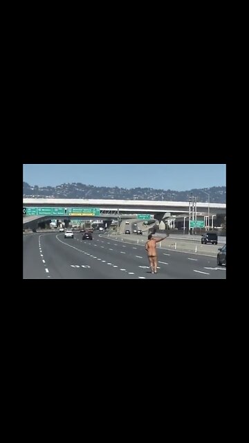 Naked Woman On San Francisco Freeway Shooting At Cars
