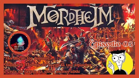 Bande di Mordheim: scegli la tua squadra e crea un tavolo da gioco memorabile. Ep 03
