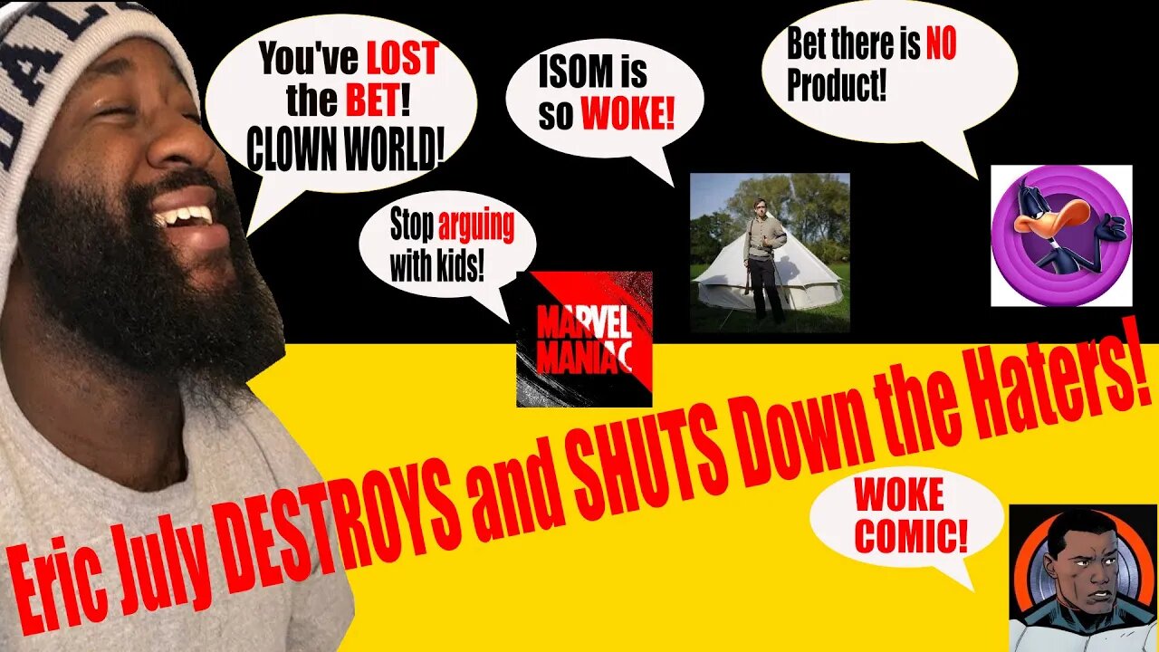 Eric July continues to DESTROY the Clowns who doubt him!