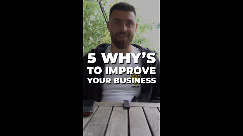 Five why's to succeed in business