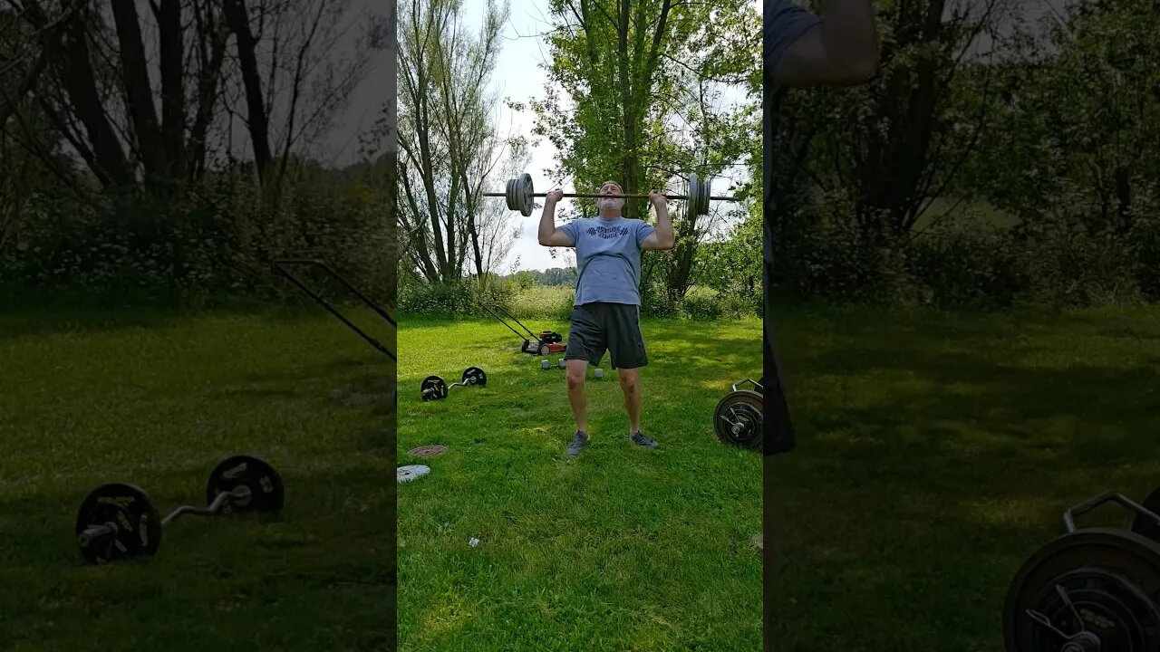 Military press outdoors, Add even More weight.