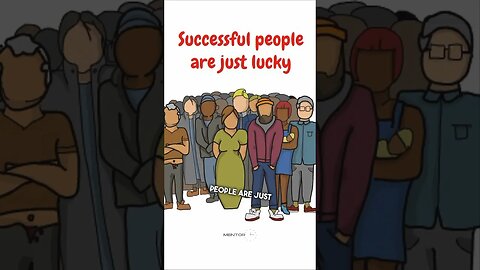 Are Successful People Lucky? | #shorts #successful #success