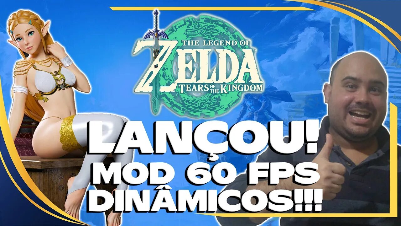 MOD 60 FPS DINÂMICOS PARA ZELDA TEARS OF THE KINGDOM FINALMENTE LANÇADO!!!