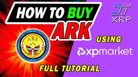 HOW TO BUY ARK ??? - USING XPMARKET.COM - FULL TUTORIAL