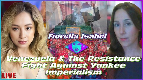 Venezuela & The Resistance Fight Against Yankee Imperialism with Eva Bartlett