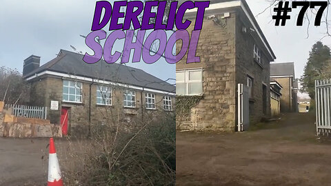 Derelict School |Abandoned Places UK|