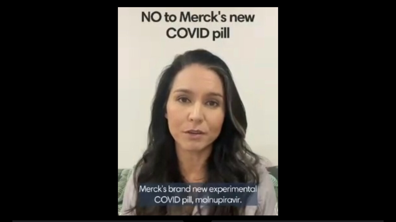 ⚫️Tulsi Gabbard Speaks Out Against New Covid Drug