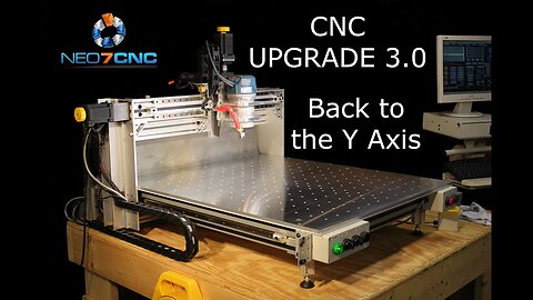 Homemade DIY CNC - Larger CNC 3.0 - Part 7 - Back To The Y Axis - Part 4 - Neo7CNC.com