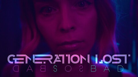 "So Bad" by Generation Lost