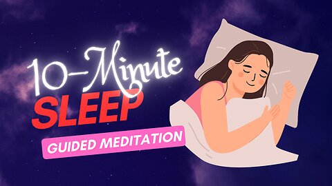 Sleep Guided Meditation: for RESTLESSNESS and DIFFICULTY sleeping