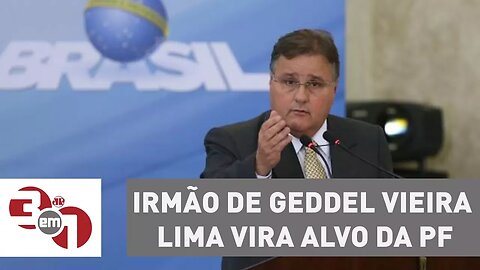 Irmão de Geddel Vieira Lima vira alvo da PF no caso do "bunker" com R$ 51 milhões
