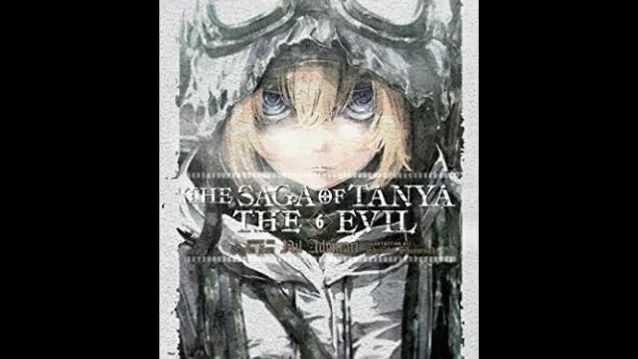 The Saga of Tanya the Evil Volume 6