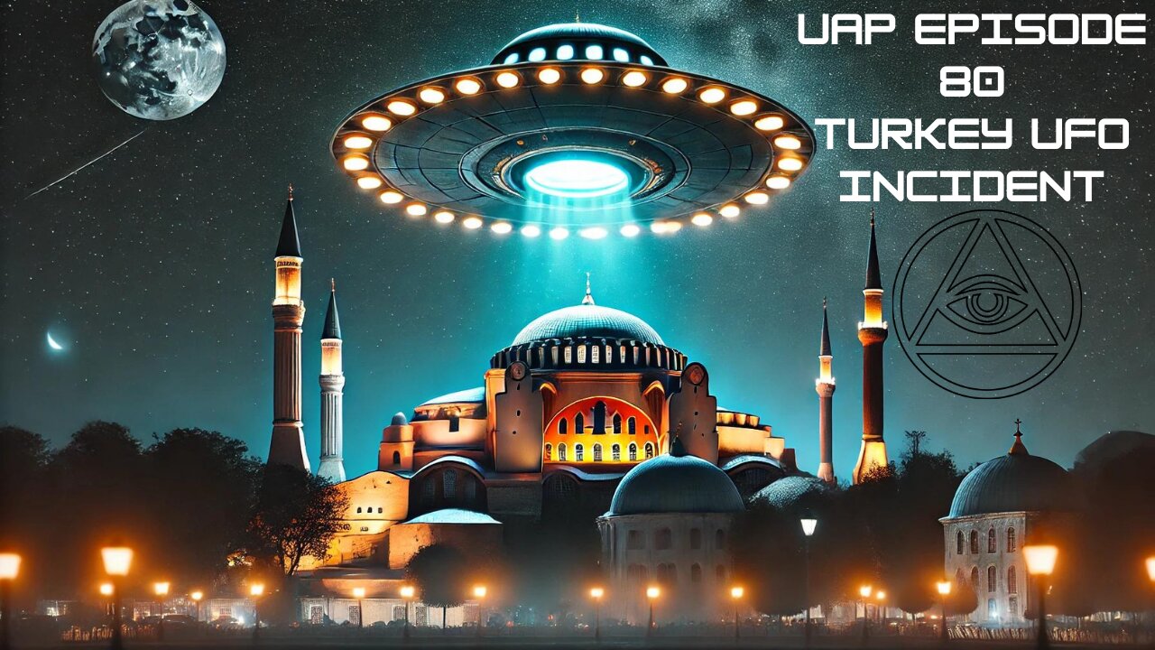 Episode 80 - The Turkey UFO Incident | Uncovering Anomalies Podcast (UAP)