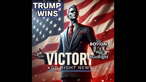 TRUMP WINS #GoRightNews