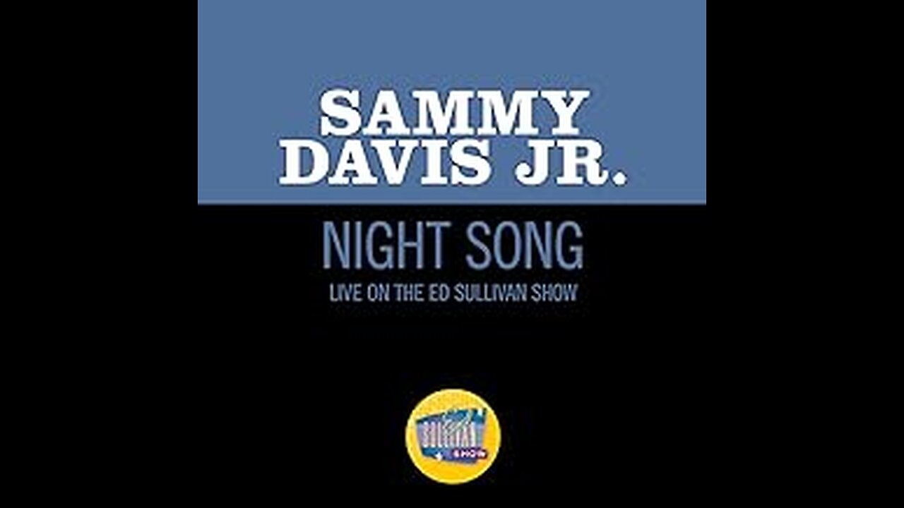 Sammy Davis Jr - Night Song (Live on the Ed Sullivan Show - 1964)
