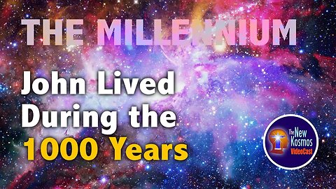 The 1000 years of Revelation 20, was contemporary to John’s time