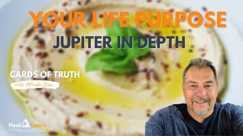 Your Life Purpose and Your Man - Jupiter Analysis in Depth | Cards of Truth with Alfredo Diaz