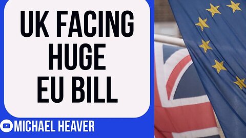 UK To Pay EU BILLIONS After Euro Court Ruling?
