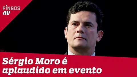 Moro é ovacionado por empresários em evento