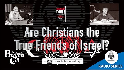 Are Christians the True Friends of Israel
