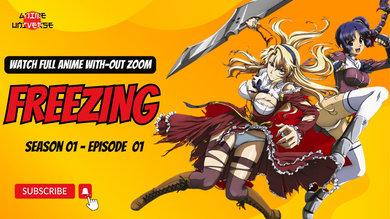 Freezing Season 1 Episode 1 (Full Episode - No Zoom) Must-Watch Anime !😁 #anime