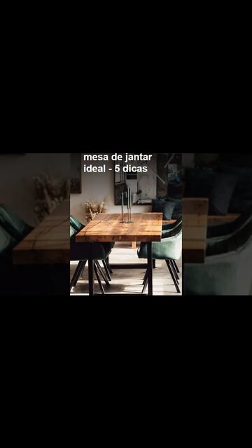 Como escolher a mesa de jantar ideal
