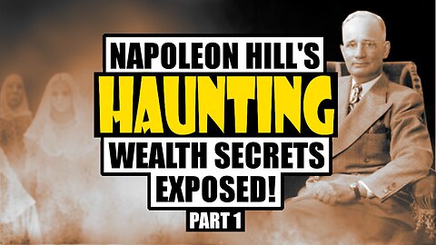 Napoleon Hill’s Eerie Secret to Success: The Haunting Truth You Won’t Believe!