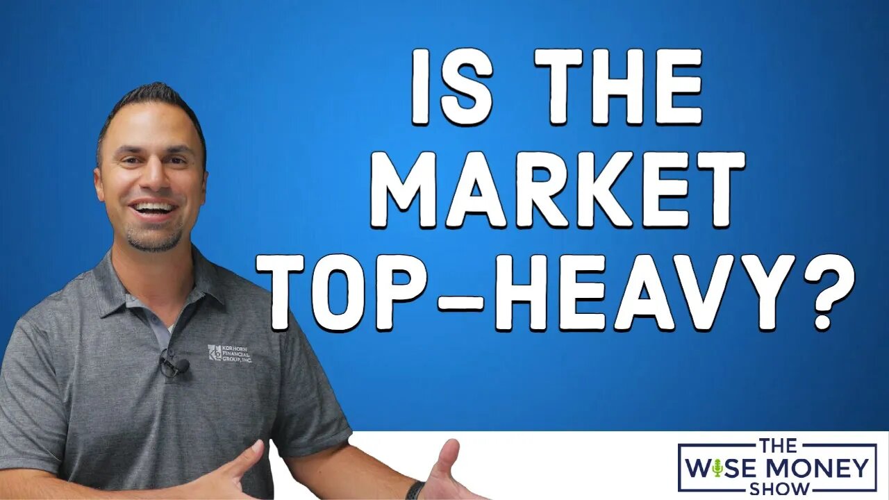 Is The Market Top-Heavy?