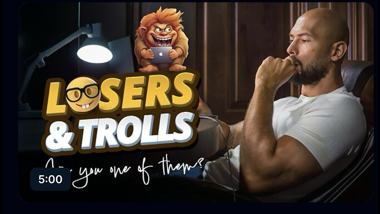 ANDREW TATE ON LOSERS AND TROLLS