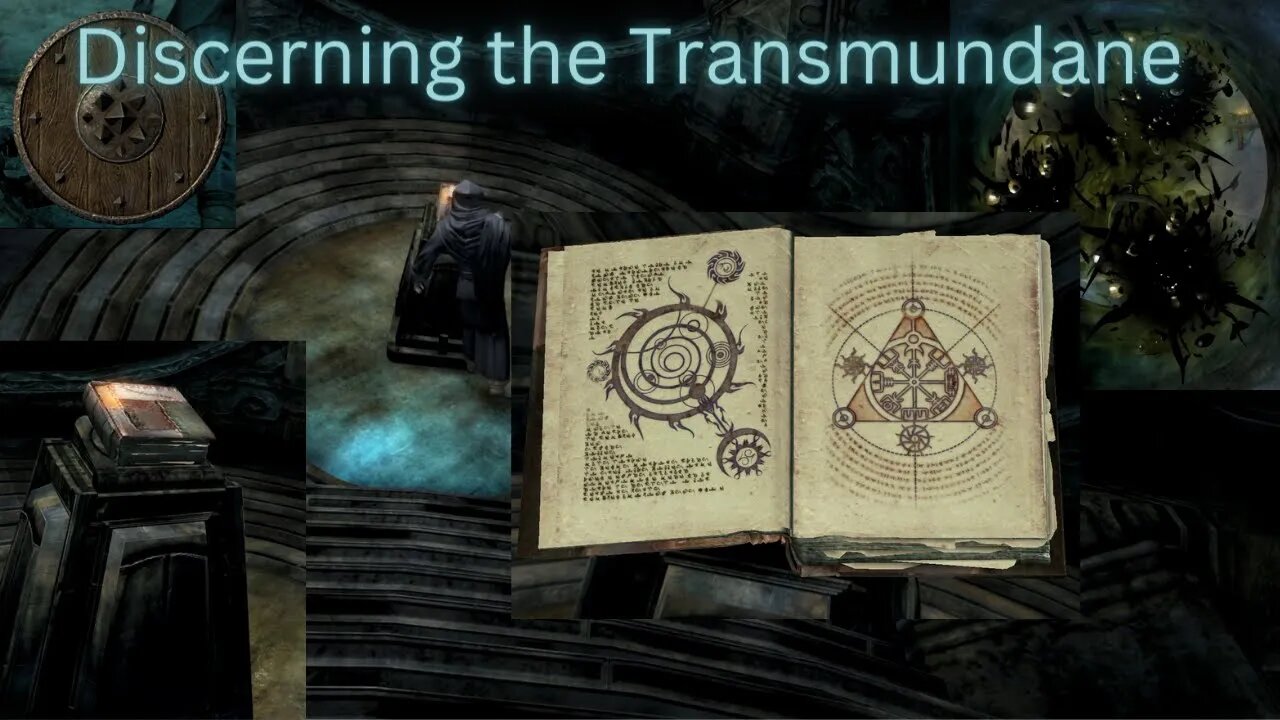 Discerning the Transmundane | Skyrim