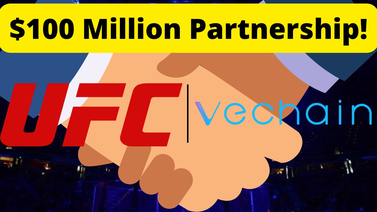 The UFC and VeChain Have Established a $100 Million Marketing Partnership!