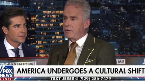 America is Undergoing a Cultural Shift ~ Jordan Peterson & Jesse Watters