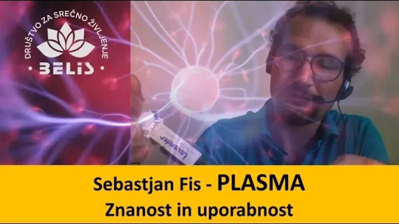 ZNANOST IN UPORABNOST PLASME - Sebastjan Fis