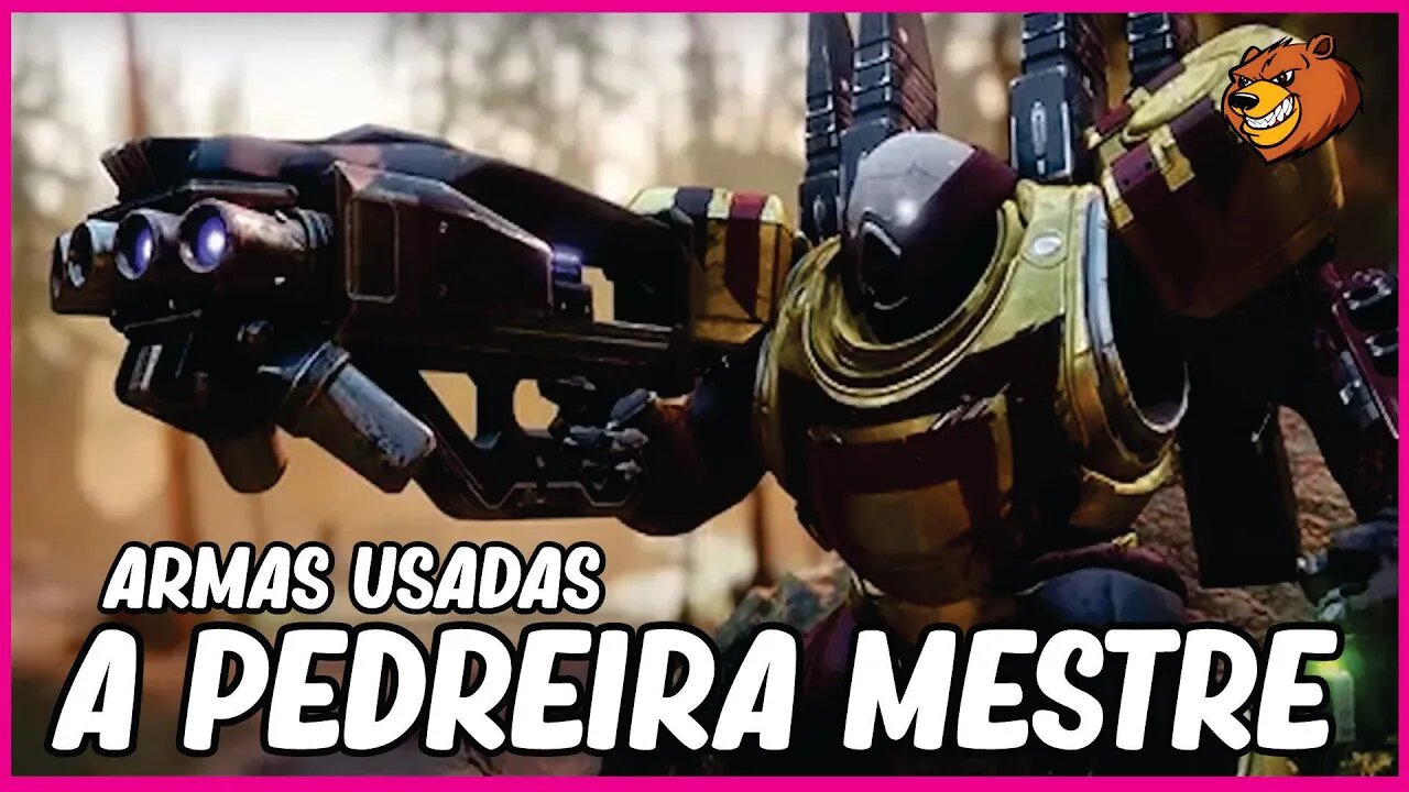 DESTINY 2 │ A PEDREIRA MESTRE ARMAS USADAS