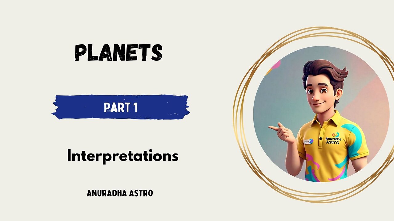 Planets interpretations Part 1