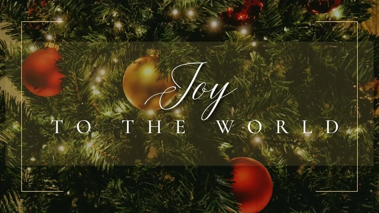 Joy To The World