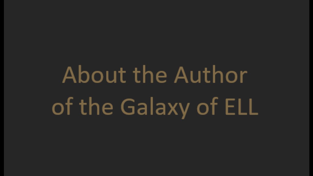 Galaxy of ELL Primer: About the Author