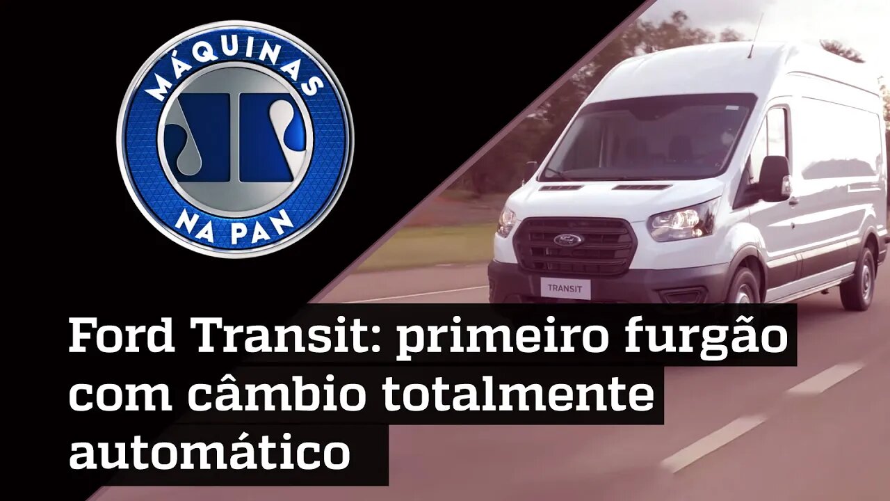 Um test drive diferente; Alex Ruffo a bordo da Ford Transit | MÁQUINAS NA PAN